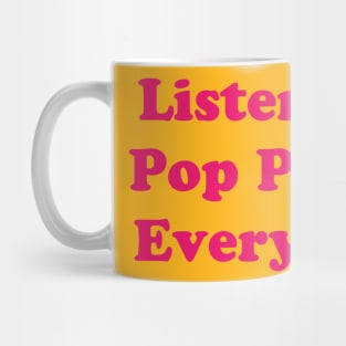 Keep Calm And Listen Pop Punk Mug